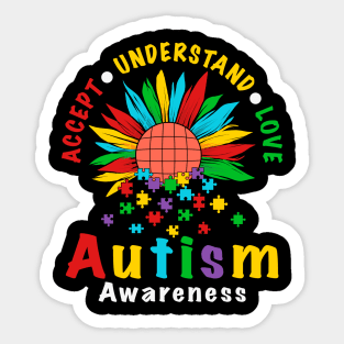 ACCEPT UNDERSTAND LOVE Autism Awareness Gift for Birthday, Mother's Day, Thanksgiving, Christmas Sticker